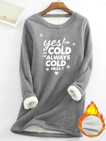 Women's Pullover Sweatshirt Yes Im Cold Graphic Letter Warm Casual Fuzzy Long Sleeve Crew Neck Round Neck Long Tops Street Casual Light Pink Black Dark Pink Blue Spring Fall Winter
        #11350715