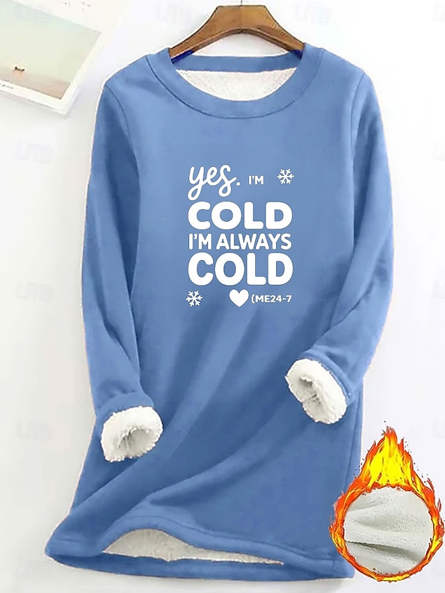 Women's Fleece Lined Pullover Sweatshirt Pajamas Yes Im Cold Graphic Letter Warm Casual Fuzzy Print Casual Comfrt Hoodie Long Sleeve Micro-elastic Fall Winter Fall & Winter Breathable Soft Fabric
#15820606
